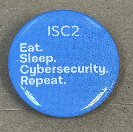 "Eat, Sleep, Cybersecure, Repeat" Pin - Blue - Click Image to Close